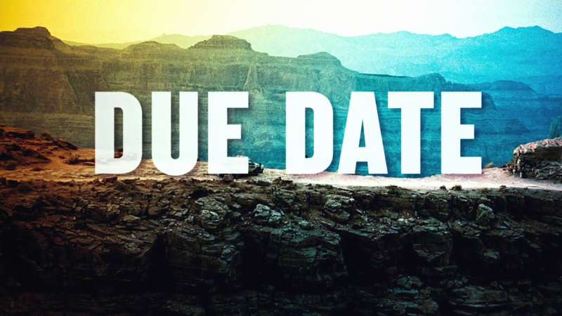 Due Date Wallpaper